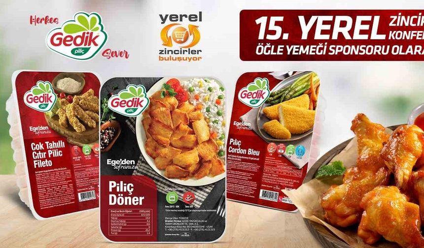 Gedik Piliç, Yerel Zincirler Buluşuyor Fuarına sponsor oldu