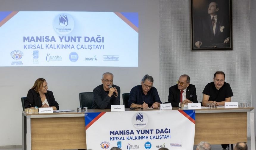 Yunusemre’den Yuntdağı Kırsal Kalkınma Çalıştayı