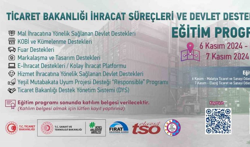 Ticaret Bakanlığı ihracat süreçleri ve devlet destekleri eğitim programı başlıyor